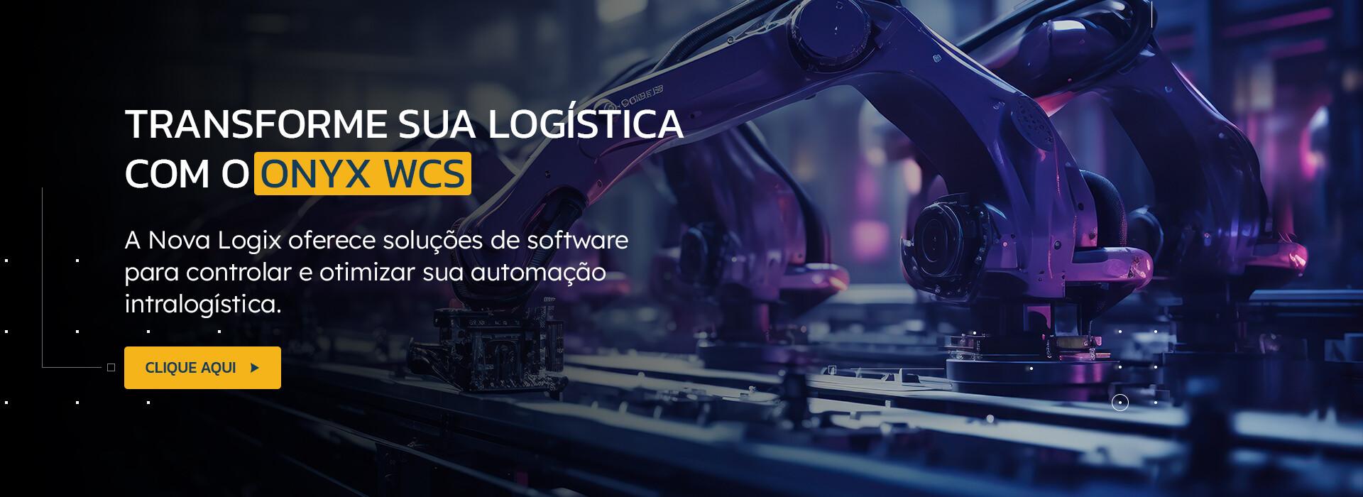 Transforme sua logística com o Onyx WCS - Nova Logix